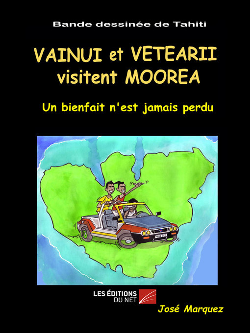 Title details for Vainui et Vetearii à Moorea by José Marquez - Available